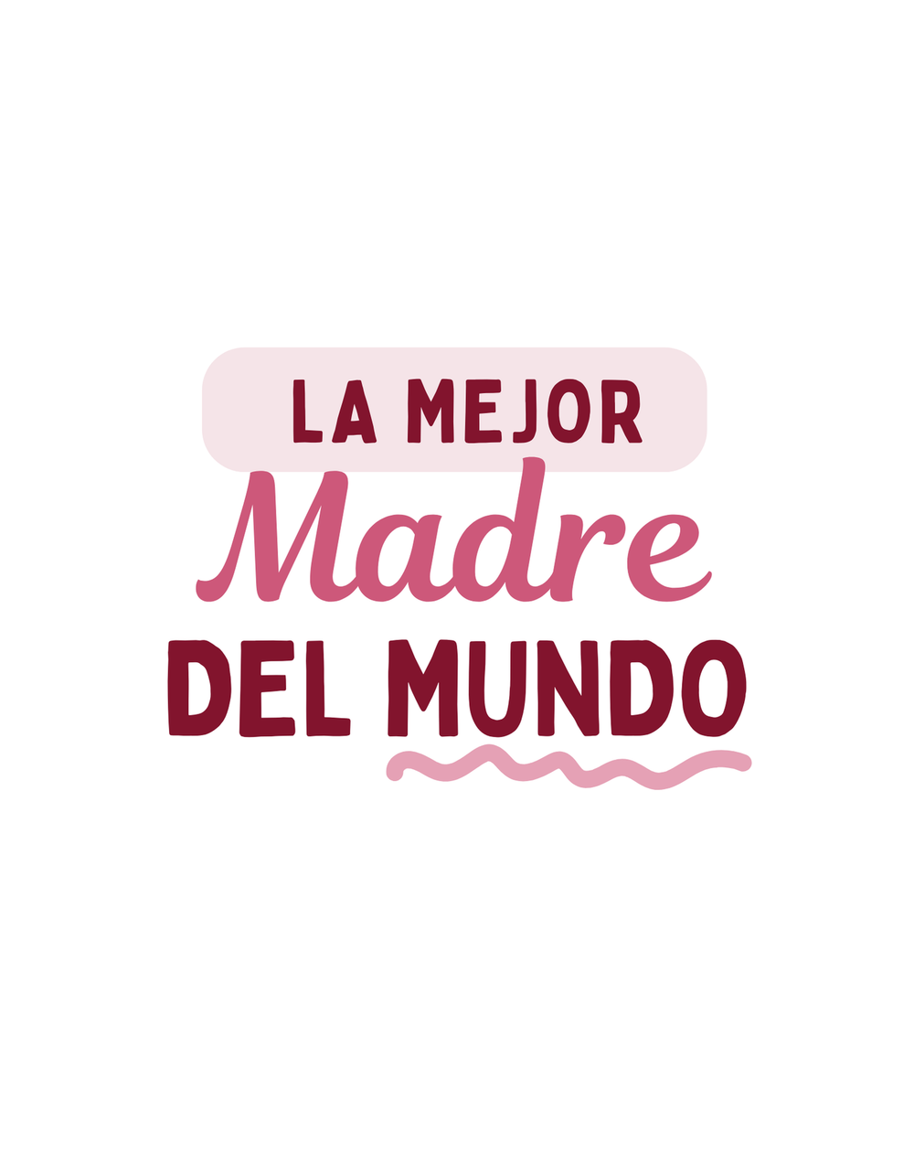 Remera clásica SOLID TEE 240 — LA MEJOR MADRE DEL MUNDO