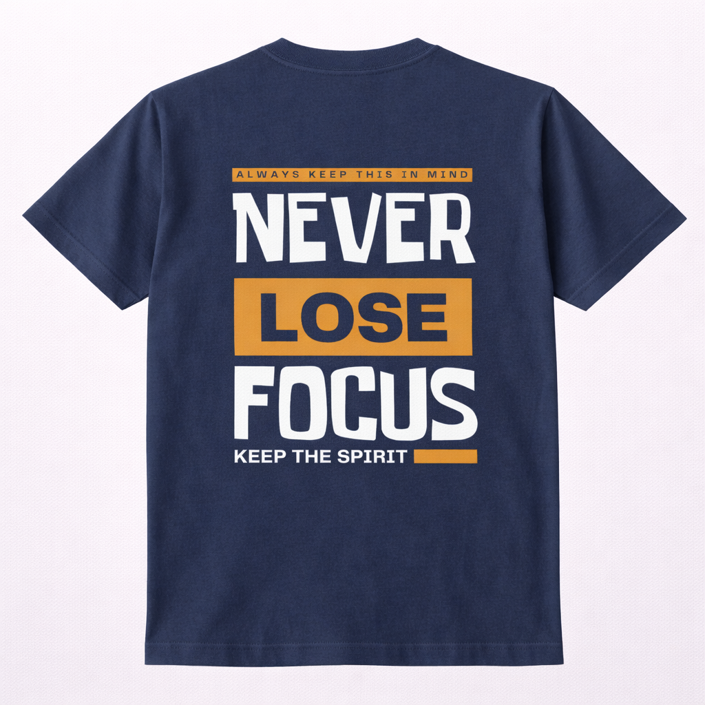 SOLID TEE 240 NEVER LOSE FOCUS